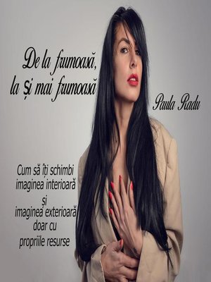 cover image of De la frumoasă, la și mai frumoasă